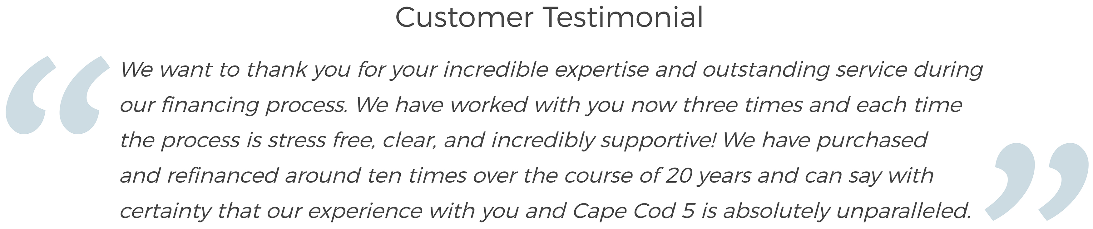 Customer testimonial #1