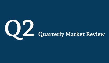 Q2 Quarterly Market Review