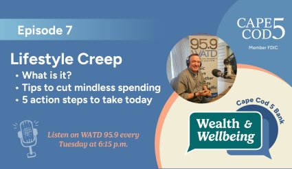 Wealth & Wellbeing Show Episode 7: Lifestyle Creep